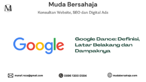 Google Dance: Definisi, Latar Belakang dan Dampaknya