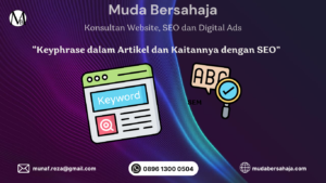 Keyphrase Artikel dan Kaitannya dengan SEO