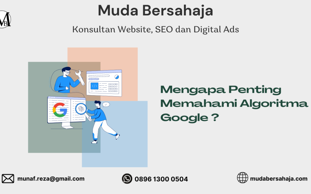 Update Algoritma Google -Dampak dan Pemahaman