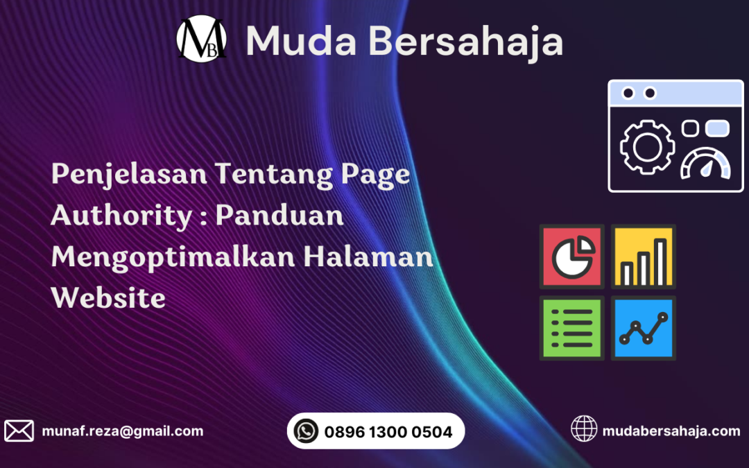 Penjelasan Tentang Page Authority : Panduan Mengoptimalkan Halaman Website