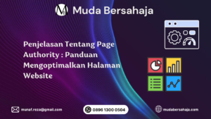Penjelasan Tentang Page Authority : Panduan Mengoptimalkan Halaman Website