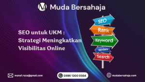 SEO untuk UKM : Strategi Meningkatkan Visibilitas Online