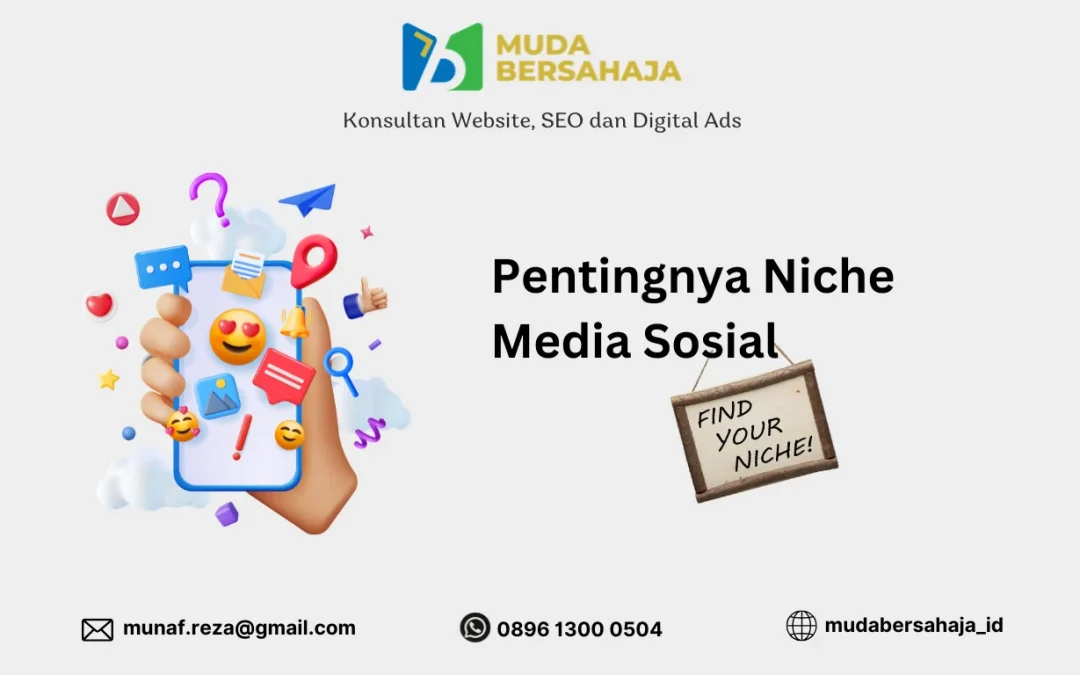 Pentingnya Niche Media Sosial_1