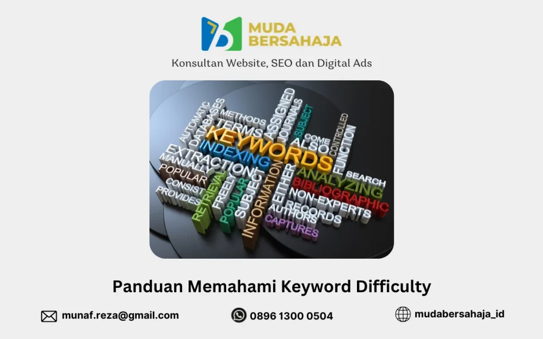 Panduan Memahami Keyword Difficulty dan Volume Search